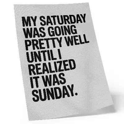 Decorative poster with high contrast typography and a humorous message