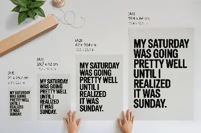 Decorative poster with high contrast typography and a humorous message
