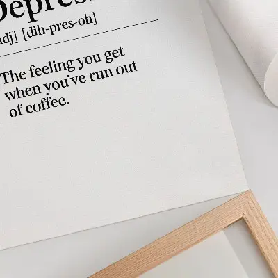 Depresso definition decorative poster