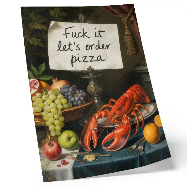 Decorative lobster poster with eclectic colors and humorous inscription