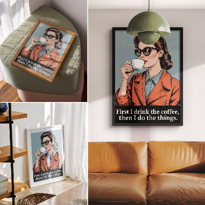 Art print Retro woman with coffee motivating lettering