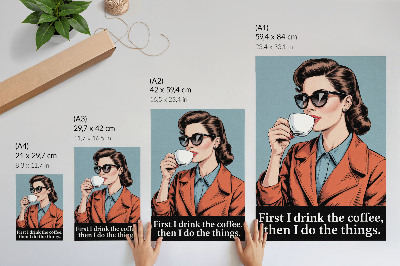 Art print Retro woman with coffee motivating lettering