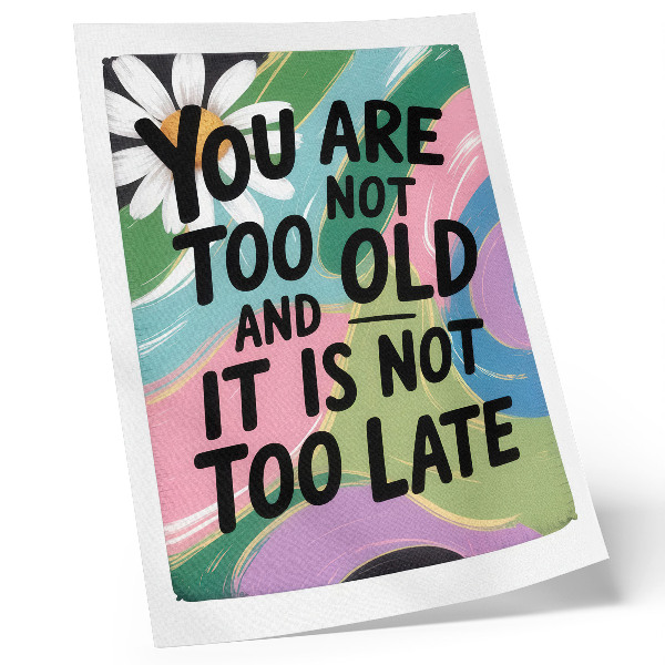 Art print Dynamic colors. Inspirational text. Modern vibe.