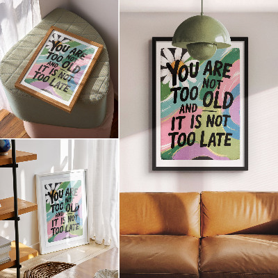 Art print Dynamic colors. Inspirational text. Modern vibe.
