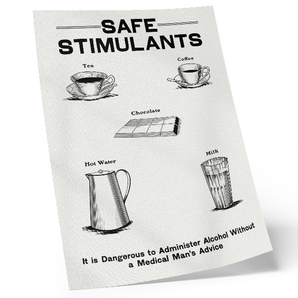 Art print Safe Stimulants by the Dominion Scientific Absorption Committee