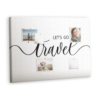 Pin board Word Lets Go Travel