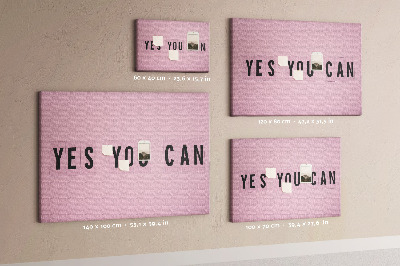 Cork board Quote yes you can