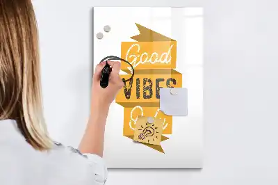 Magnetic writing board Good vibes only design