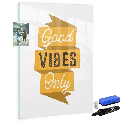 Magnetic writing board Good vibes only design
