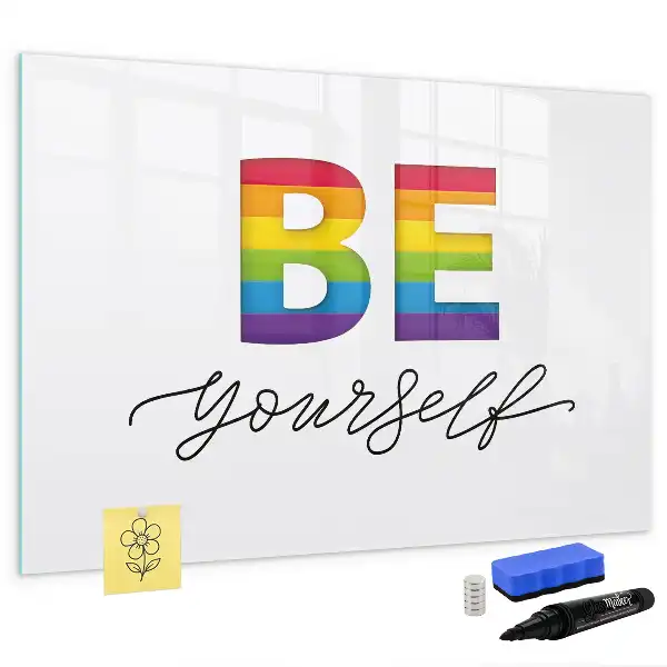 Magnetic marker board with Be yourself text