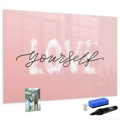 Magnetic glass dry erase board with Love Yourself text