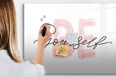 Magnetic marker board with Be yourself text