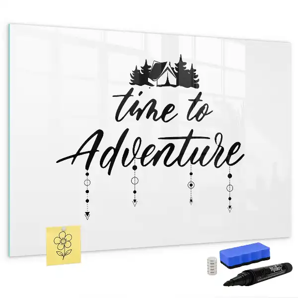 Magnetic glass dry erase board Time for adventure design