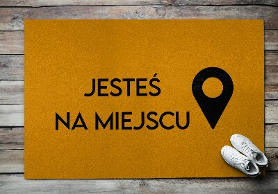 Doormat Jesteś na miejscu