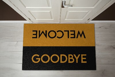 Door mat indoor Welcome goodbye