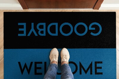 Doormat Welcome goodbye