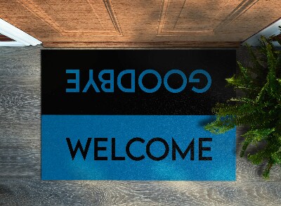 Doormat Welcome goodbye