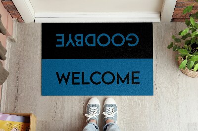 Doormat Welcome goodbye