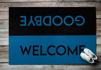 Doormat Welcome goodbye