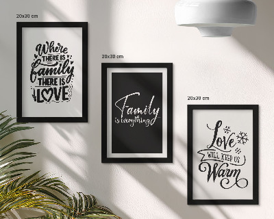 Framed triptych Family, love, warmth, home, inspirational quotes